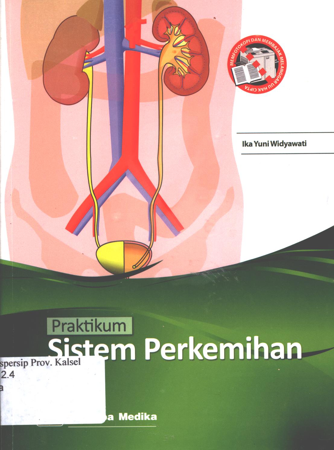 Cover Praktikum sistem perkemihan / Ika Yuni Widyawati