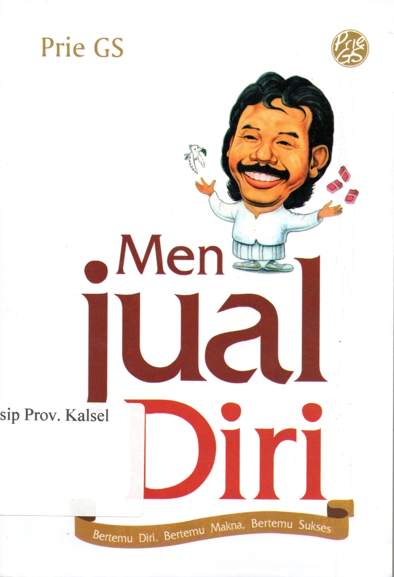 Cover Menjual diri / Prie GS ; Penyunting, Yassir Arafat