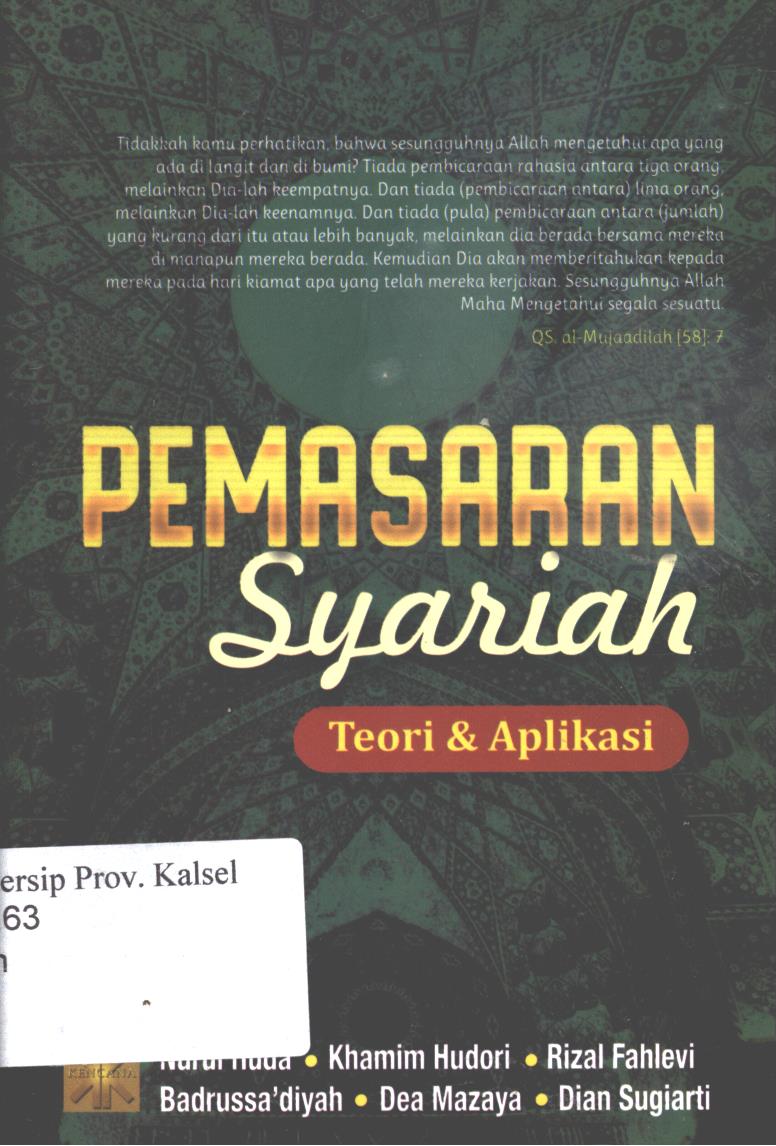 Cover Pemasaran Syariah :  Teori dan Aplikasi / Nurul Huda, dan Khamim Hudori, dan Rizal Fahlevi dan, Badrussa'Diyah, dan Dea Mazaya, dan Dian Sugiarti