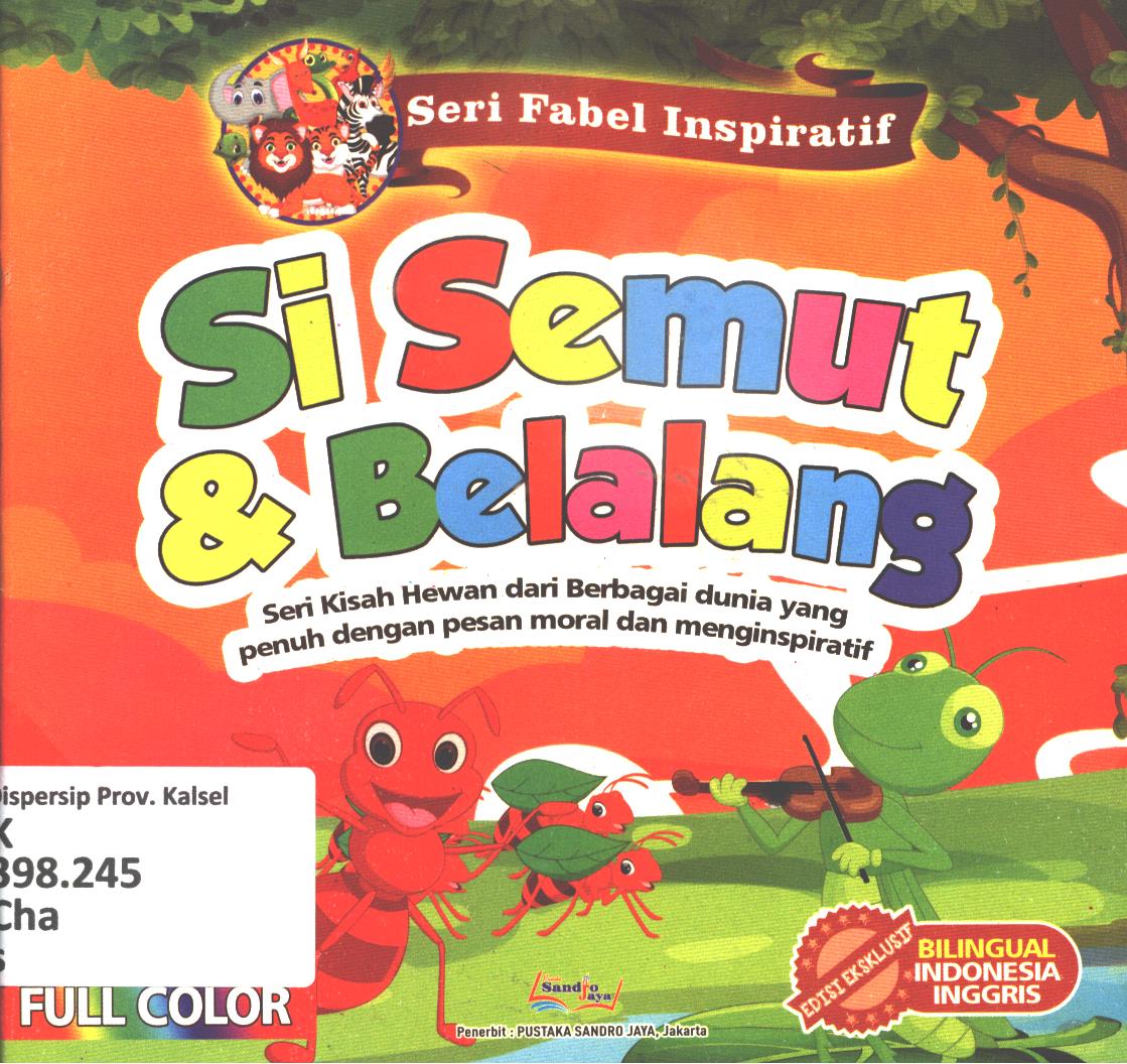 Cover Si semut dan belalang / Chandra Imam Dansyah ; editor, Agung Raditya