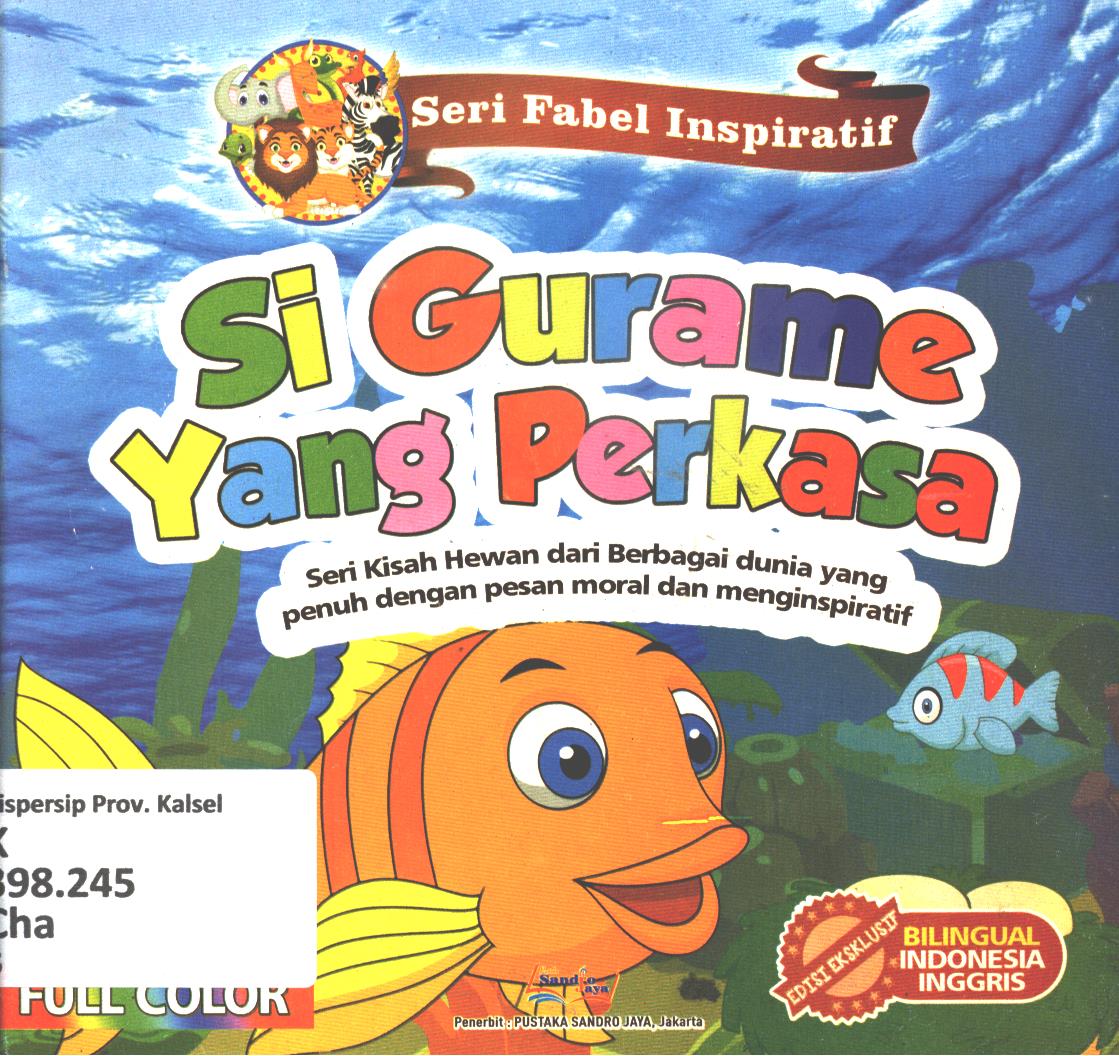 Cover Si Gurame yang perkasa / Chandra Imam Dansyah ; editor, Agung Raditya