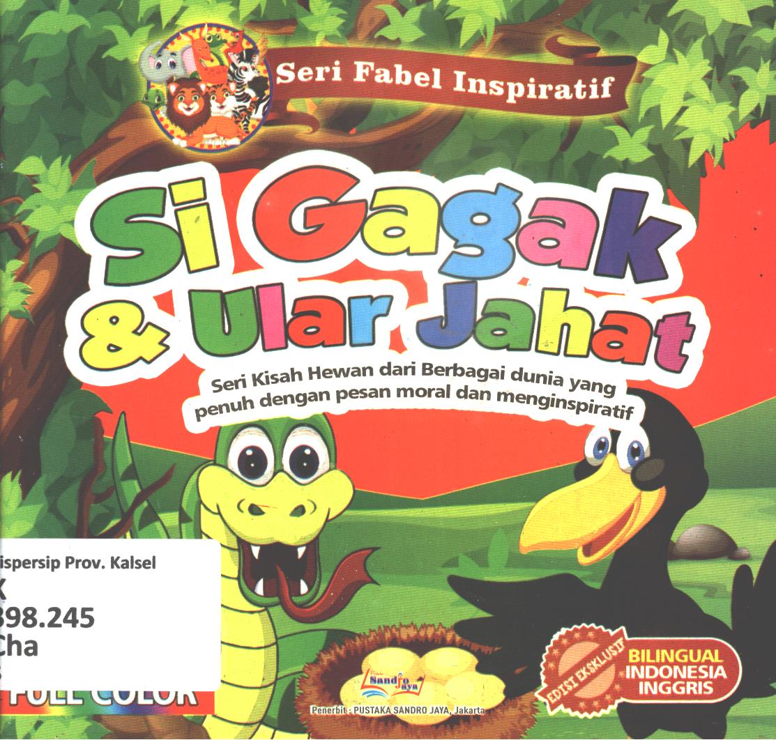 Cover Si Gagak dan ular jahat / Chandra Imam Dansyah ; editor, Agung Raditya