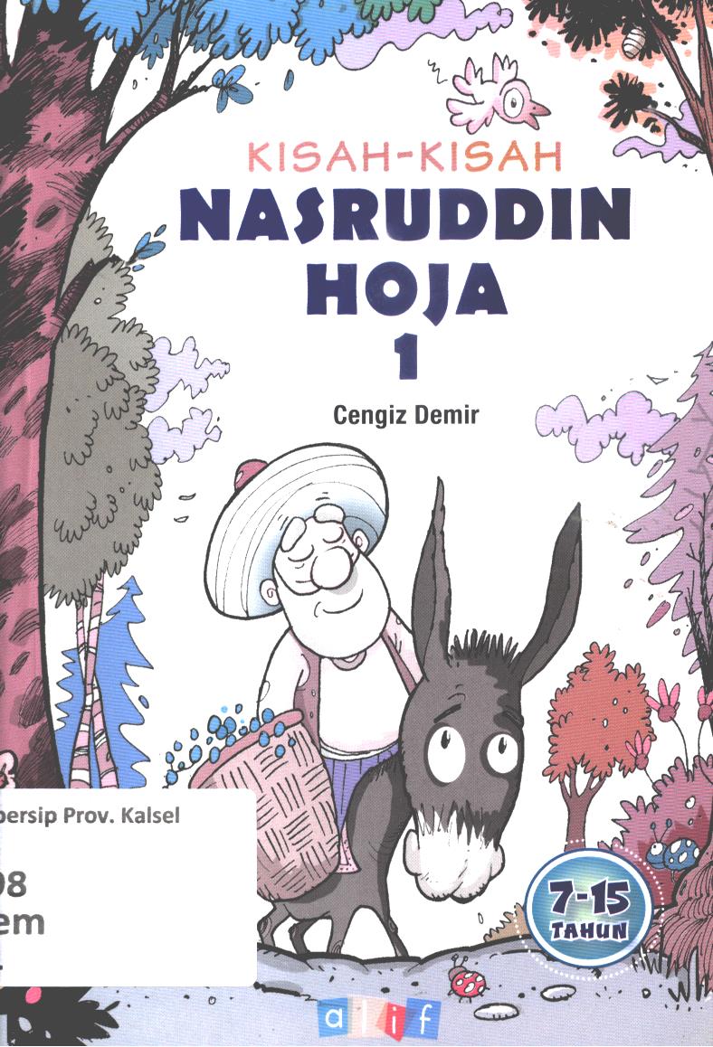 Cover Kisah-kisah Nasruddin  Hoja 1 / Cengiz Demir ; penerjemah, Ati Sumiati ; editor, Astri K. Alafta dan Andriyati