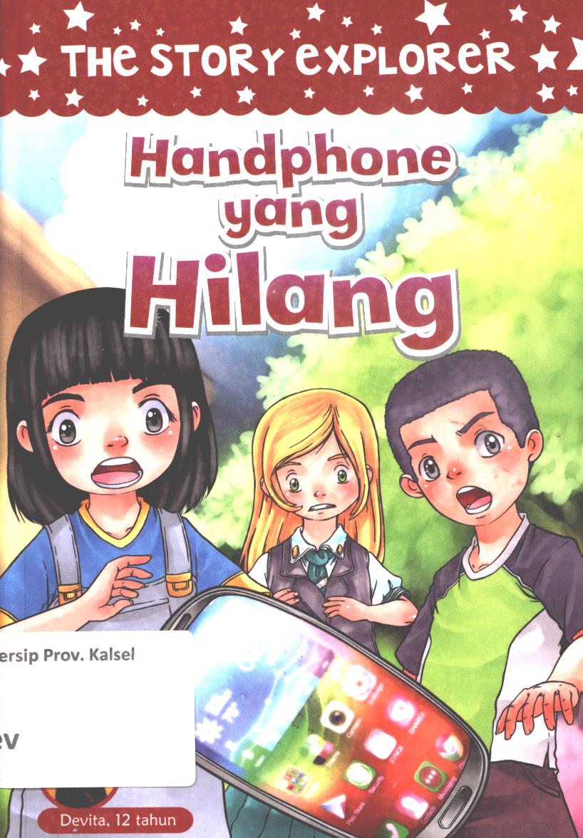 Cover Handphone yang hilang / Devita Mayanda Heerlie ; editor, Yenni Saputri