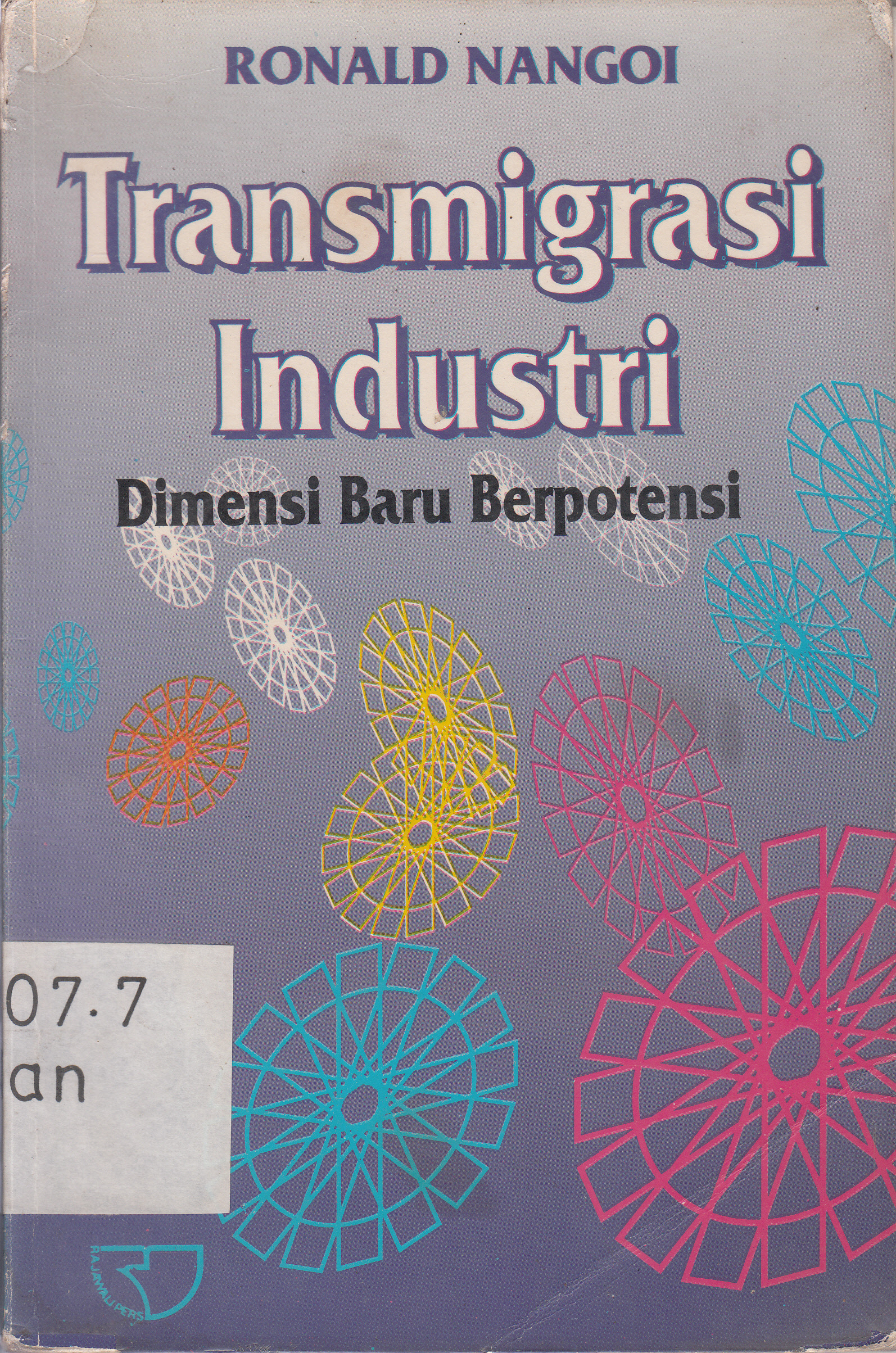 Cover Transmigrasi Industri Dimensi Baru Berpotensi