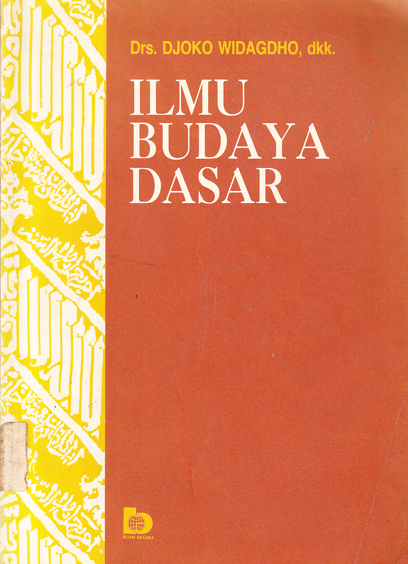 Cover Ilmu Budaya Dasar/ Djoko Widagdho [et.al.]