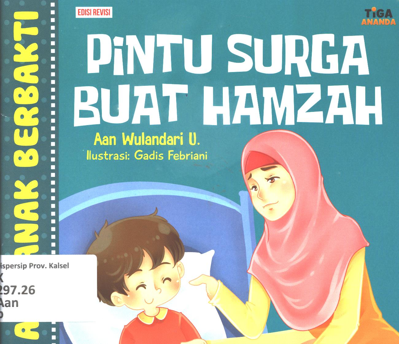 Cover Pintu surga buat Hamzah / Aan Wulandari U ; editor, D. Kurniawan