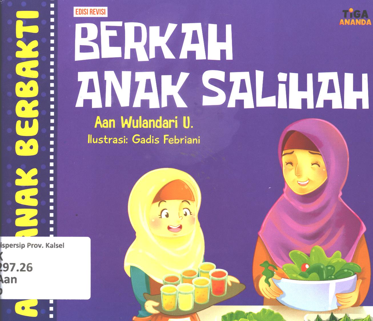 Cover Berkah anak Salihah / Aan Wulandari U ; editor, D. Kurniawan