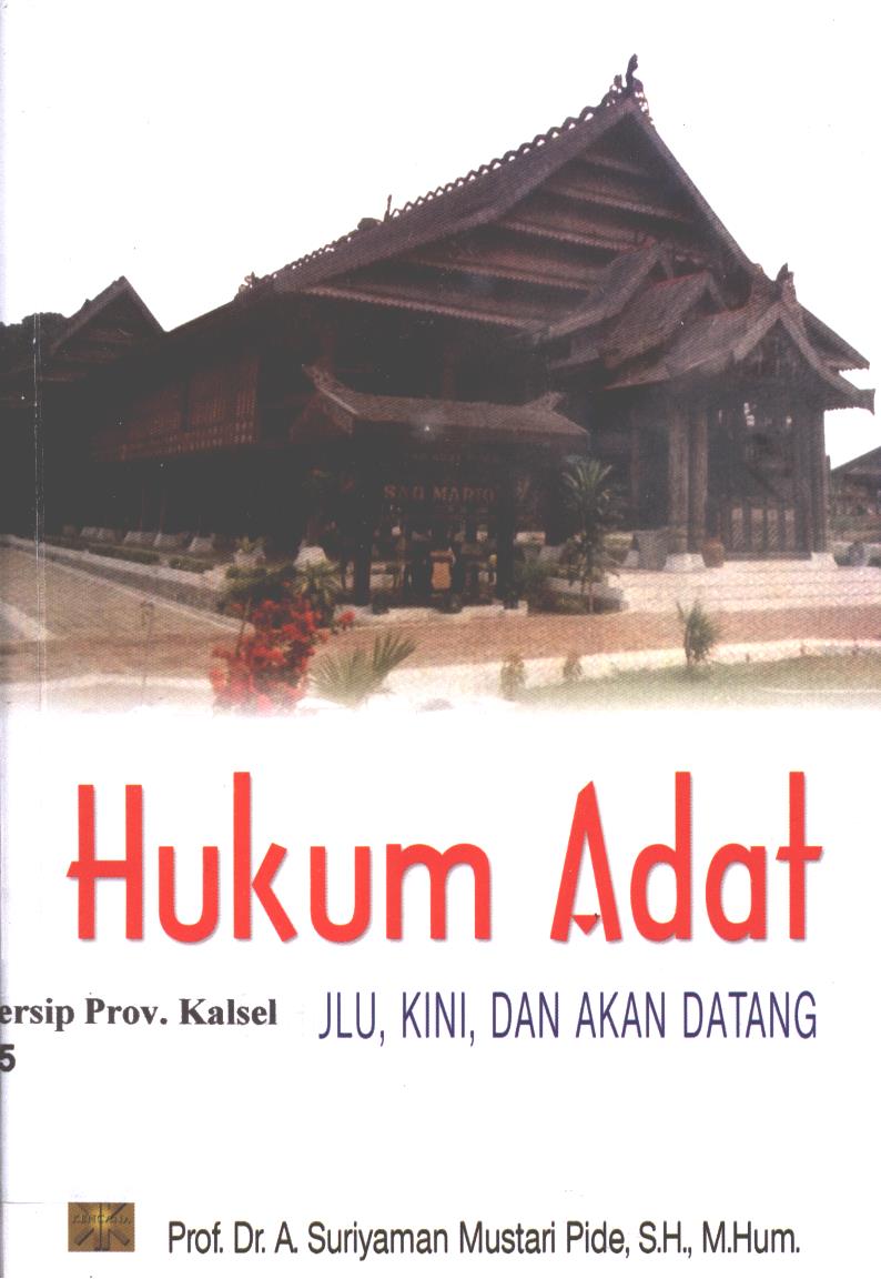 Cover Hukum Adat :  Dahulu kini dan akan datang / Suriyaman Masturi Pide