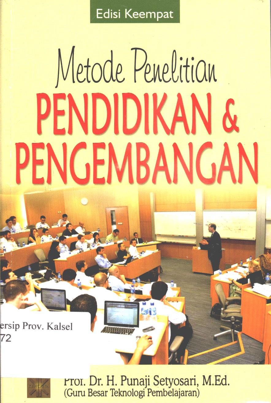 Cover Metode Penelitian Pendidikan & Pengembangan / Punaji Setyosari