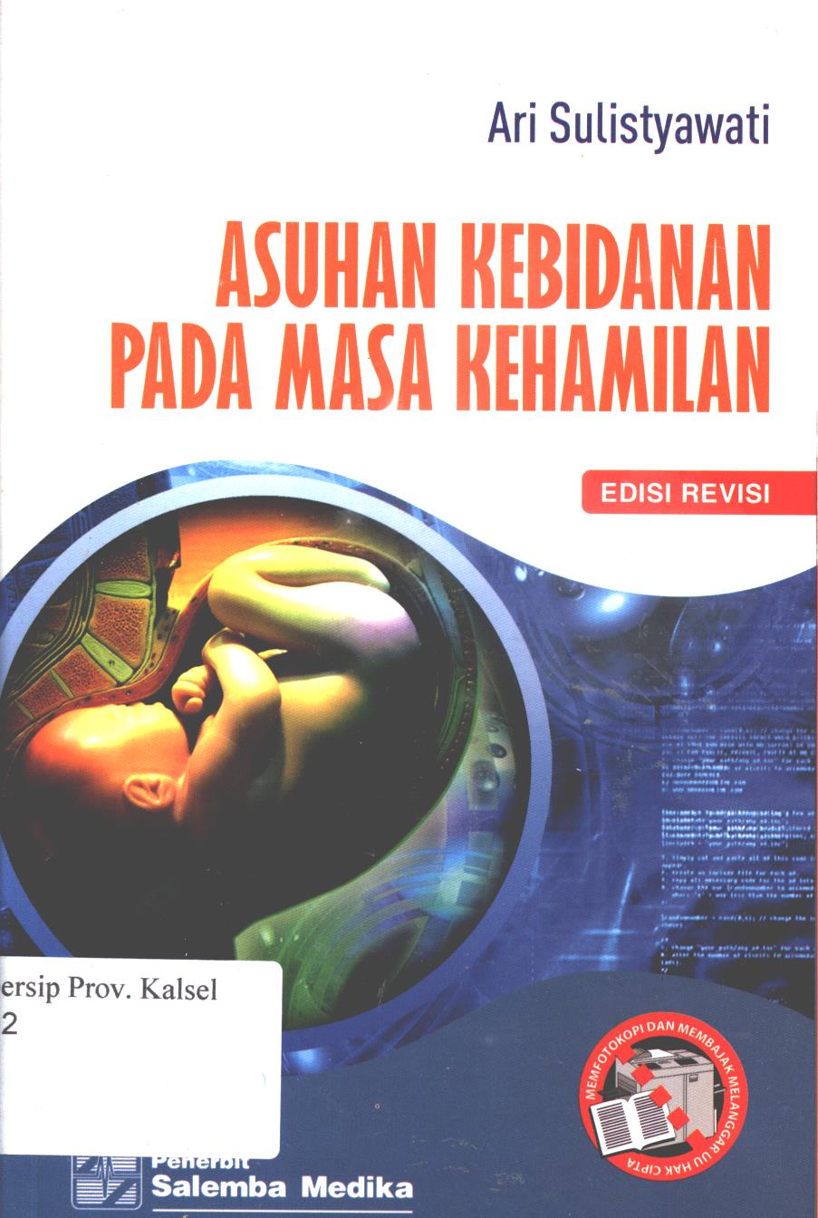 Cover Asuhan kebidanan pada masa kehamilan / Ari Sulistyawati