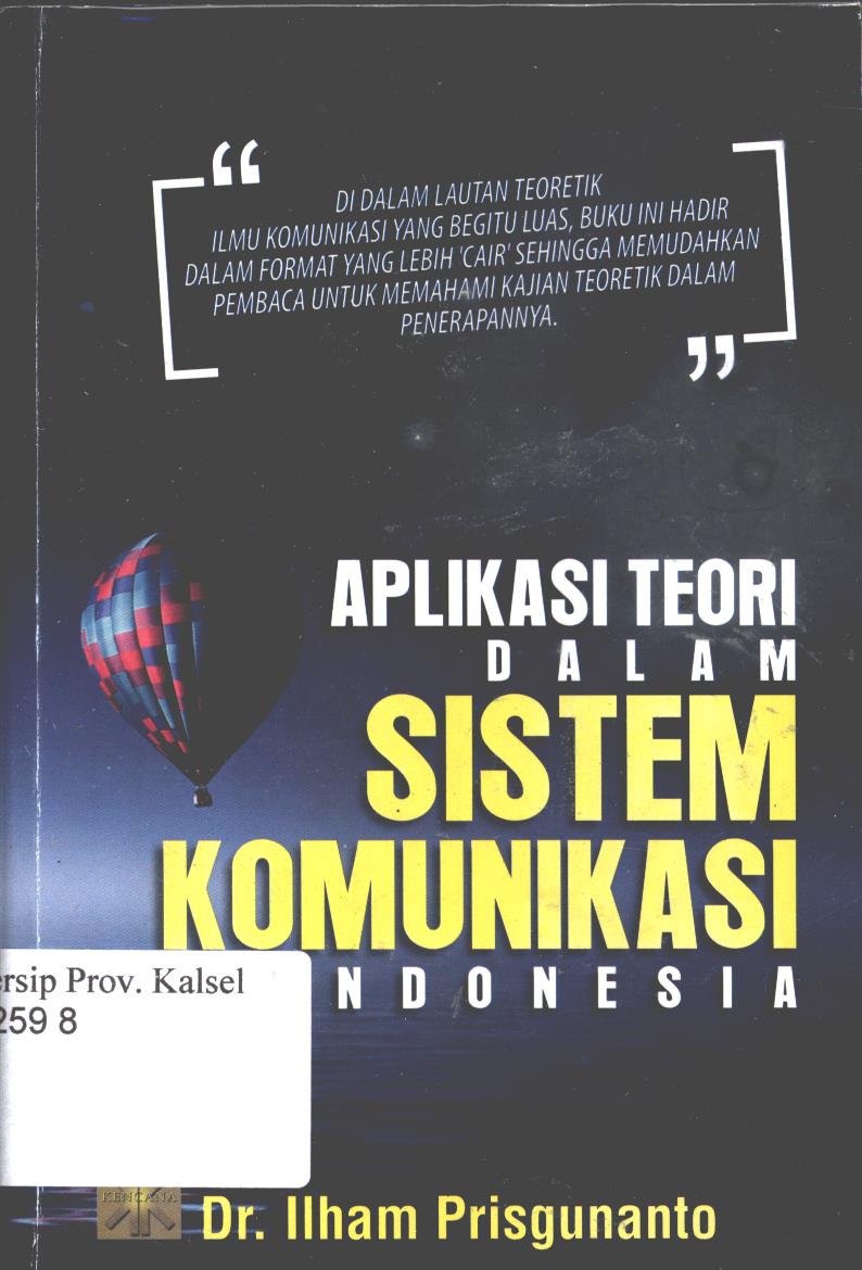 Cover Aplikasi Teori Dalam Sistem Komunikasi di Indonesia / Ilham Prisgunanto