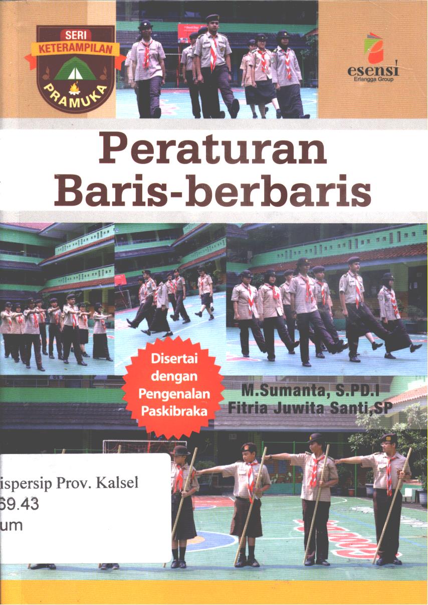 Cover Peraturan Baris-berbaris. / M. Sumanta, Fitri Juwita santi ; Editor, Nickyta pramudia.