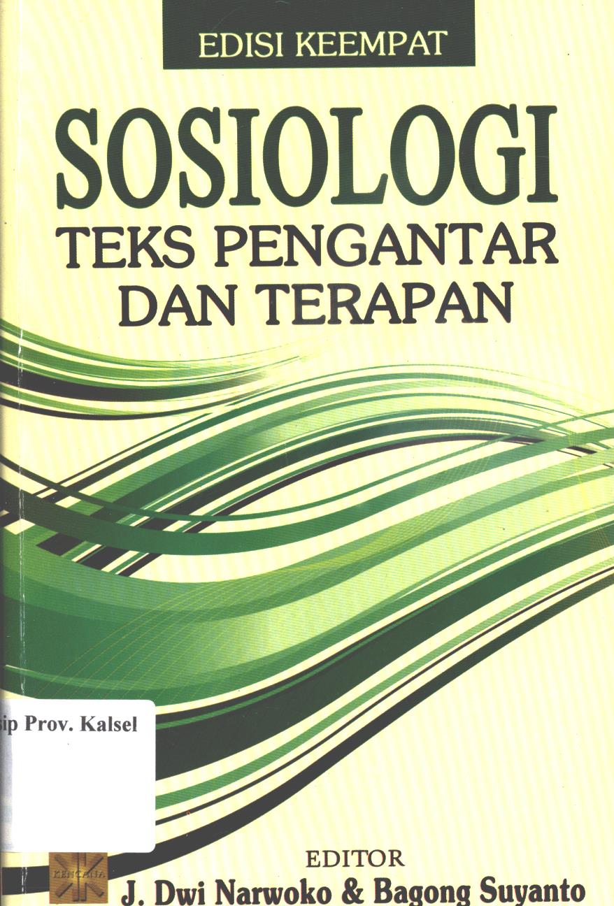 Cover SOSIOLOGI :  Teks pengantar dan terapan / J. Dwi Narwoko, Bagong Suyanto