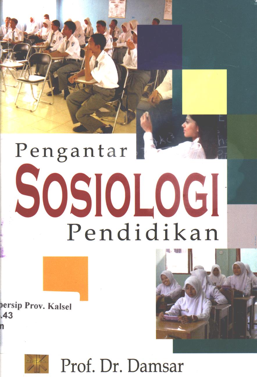 Cover Pengantar Sosiologi Pendidikan / Damsar