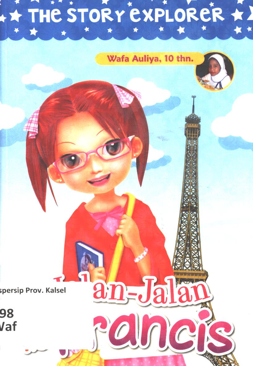 Cover Jalan-jalan ke Prancis / Wafa Auliya ; editor, D. Liana