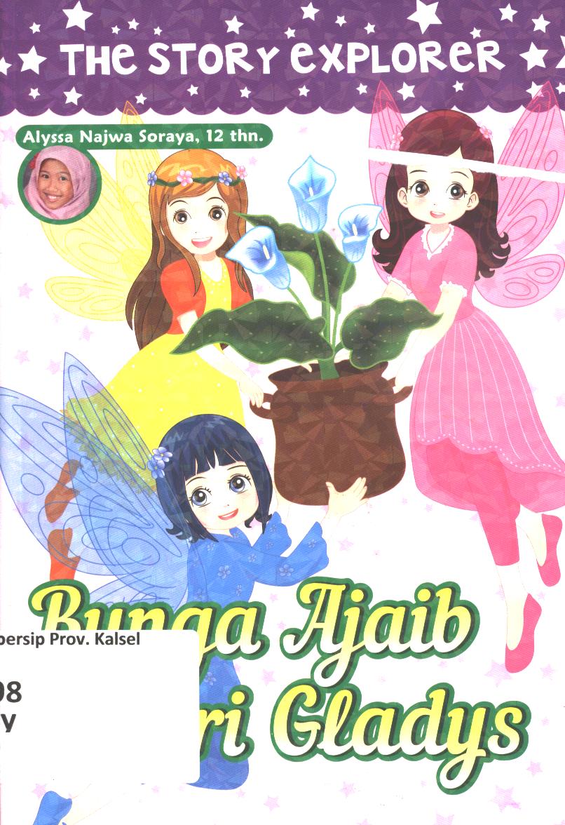 Cover Bunga ajaib peri gladys / Alyssa Najwa Saputri