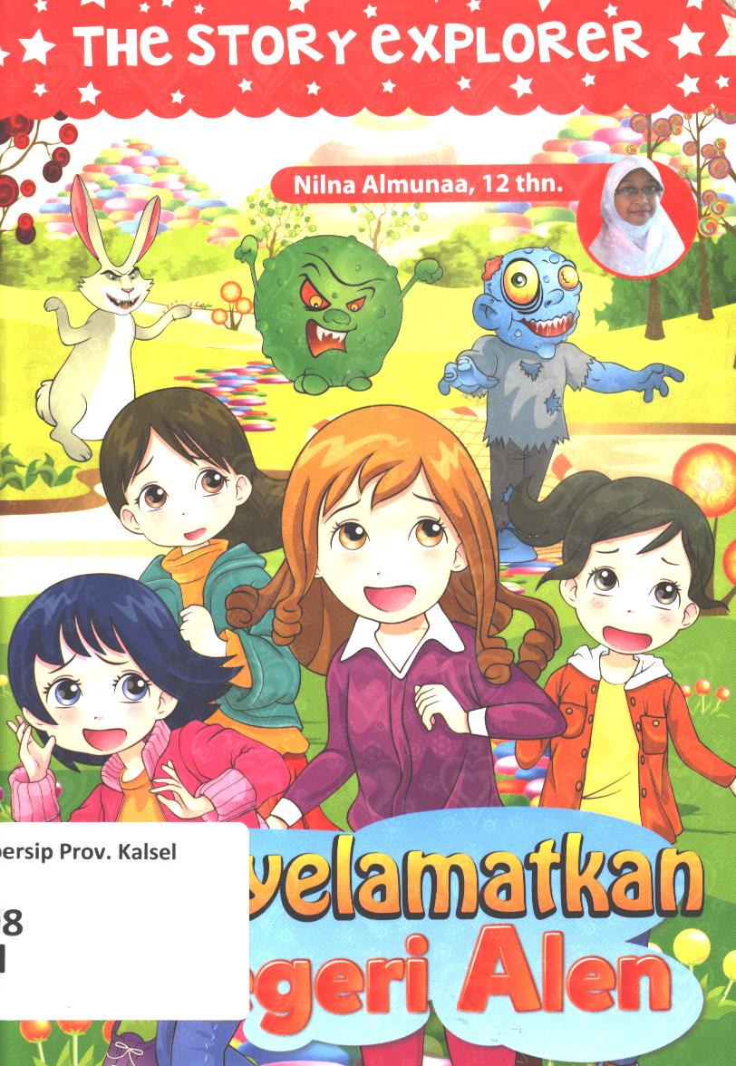 Cover Menyelamatkan negeri Alen / Nilna Almunna ; editor, Hariyadi