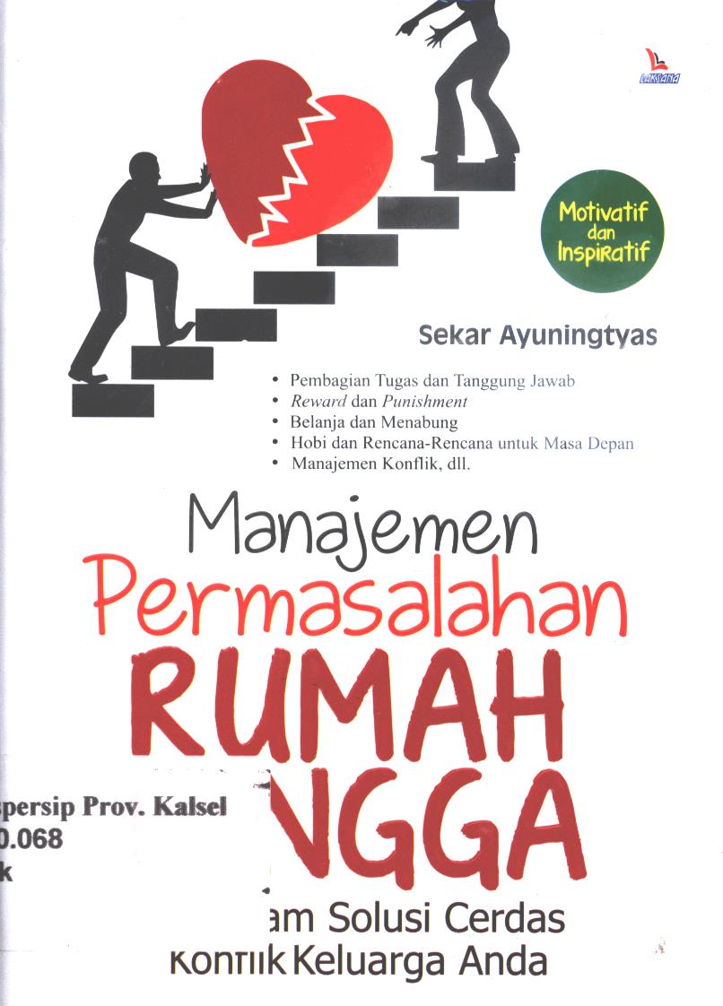 Cover Manajemen Permasalahan Rumah Tangga :  Beragam Solusi Cerdas Konflik Keluarga Anda / Penulis : Sekar Ayuningtias, Editor; Dias