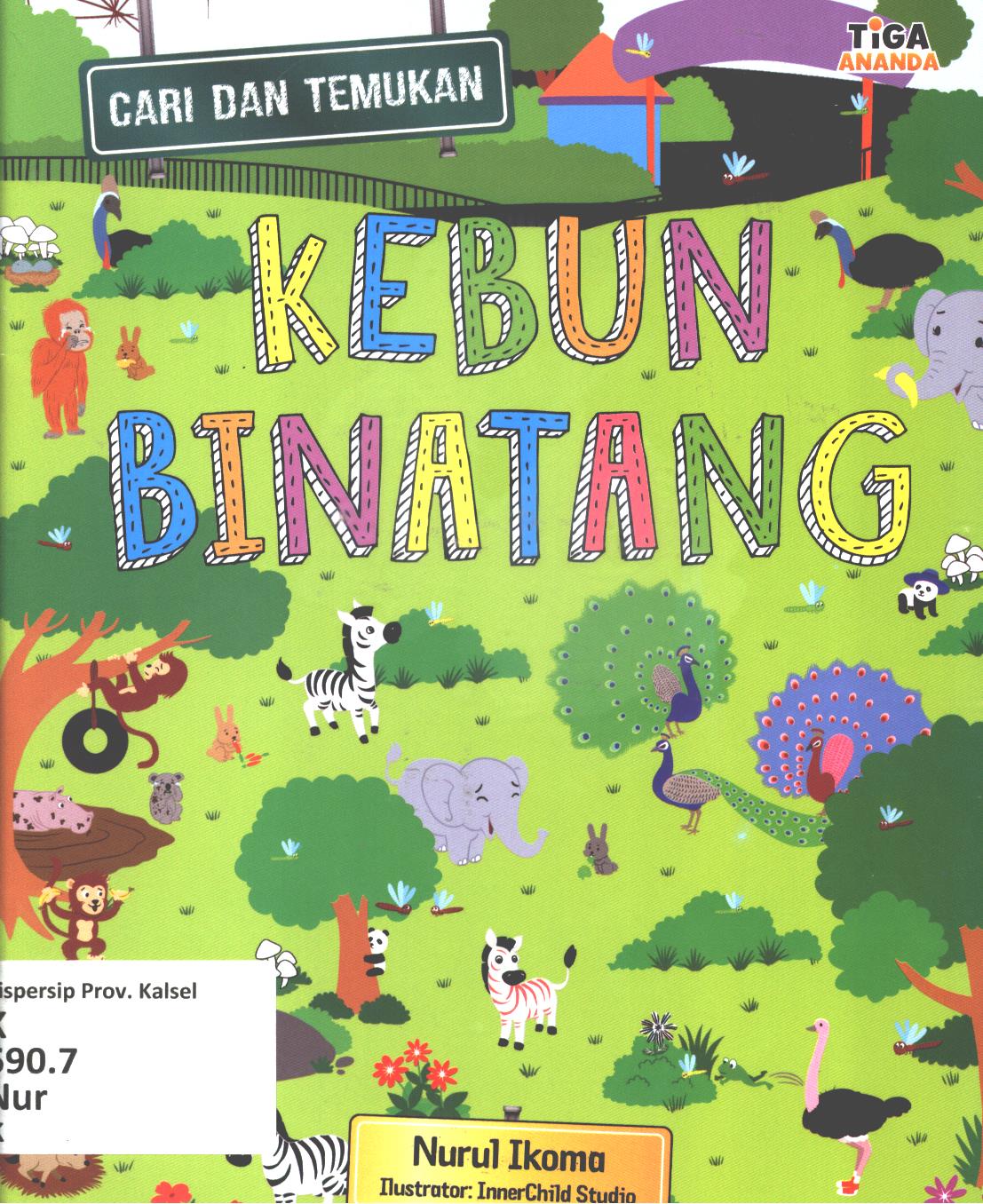 Cover Kebon binatang / Nurul Ikoma ; editor, Yenni Saputri