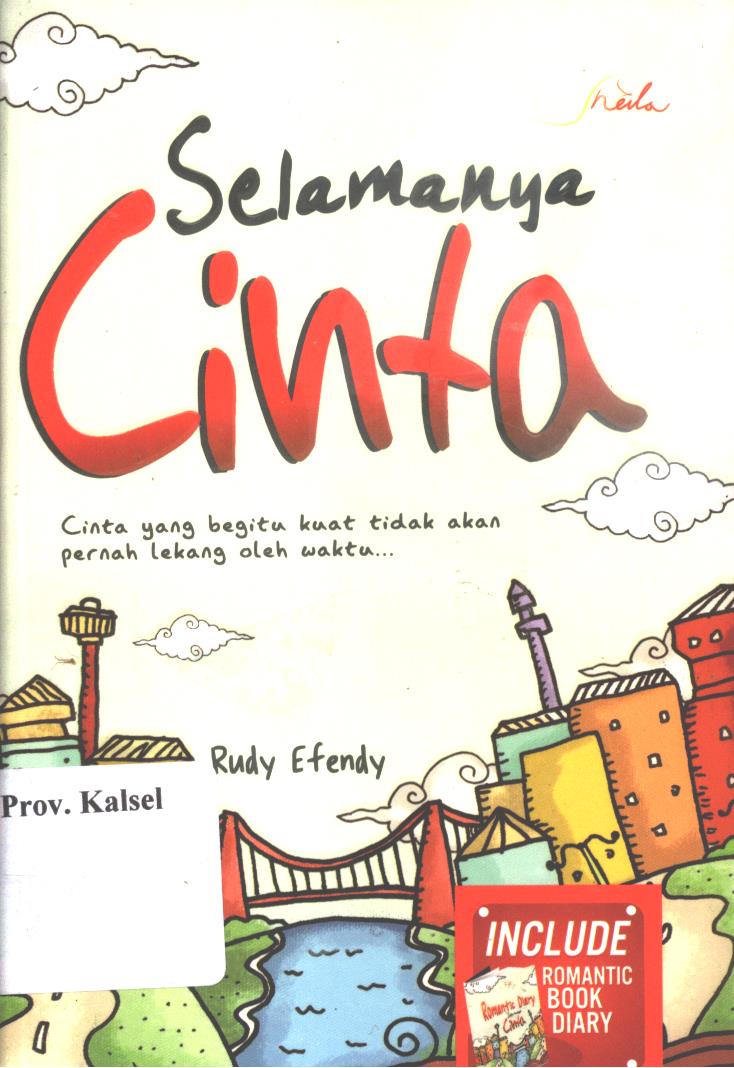 Cover Selamanya Cinta / Rudy Efendy ; editor, Th. Arie Prabawati