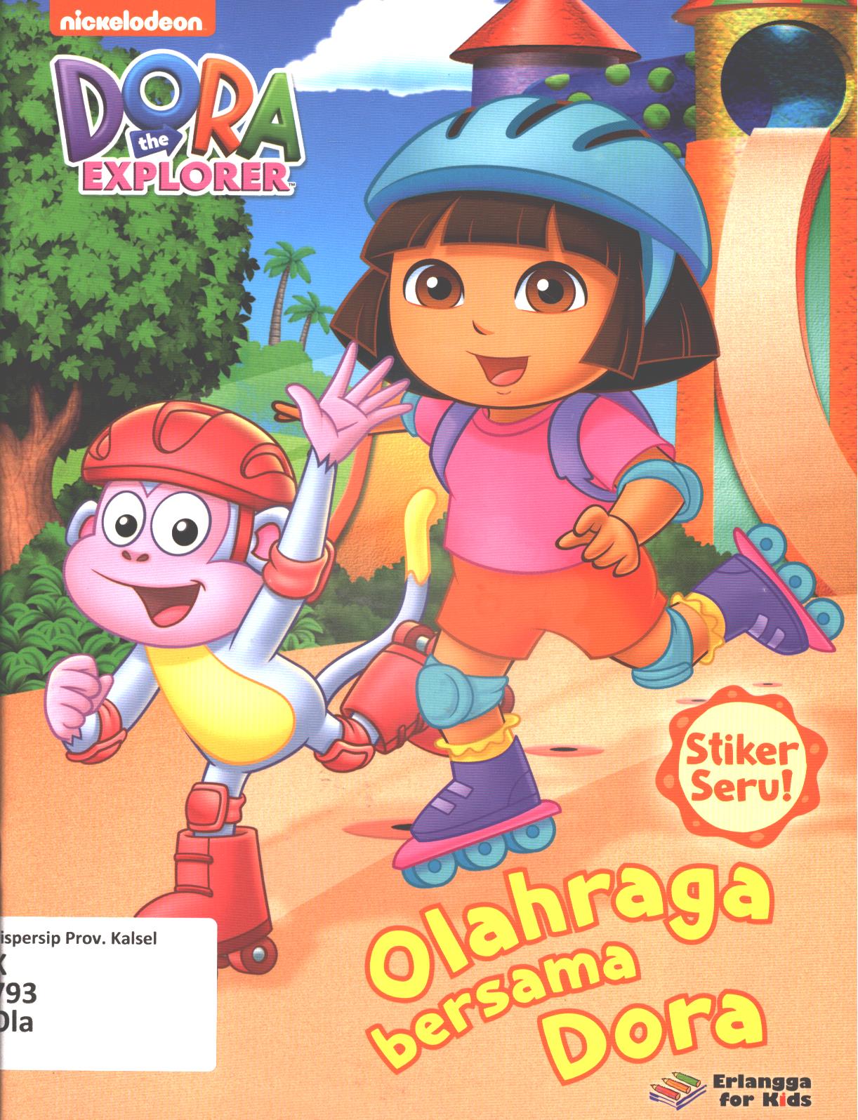Cover Olahraga bersama Dora / editor, Ayu Prameswary, Windrati Hapsari