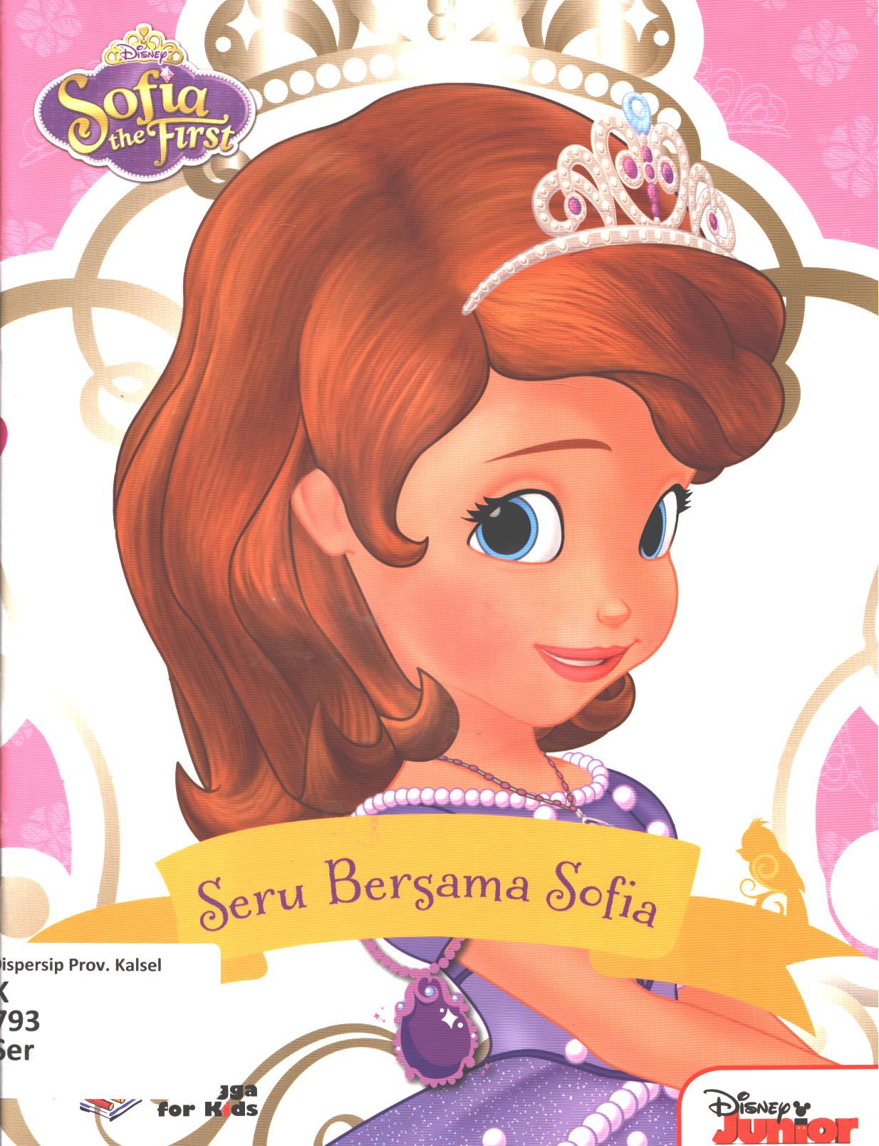 Cover Seru bersama Sofia / Tim EFK ; editor, Ayu Prameswary, Windrati Hapsari