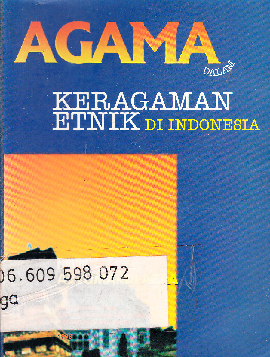Cover Agama dalam keragaman etnik di Indonesia / editor, Azyumardi Azra