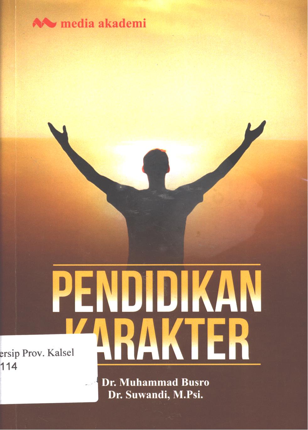 Cover Pendidikan karakter / Muhammad Busro, Suwandi