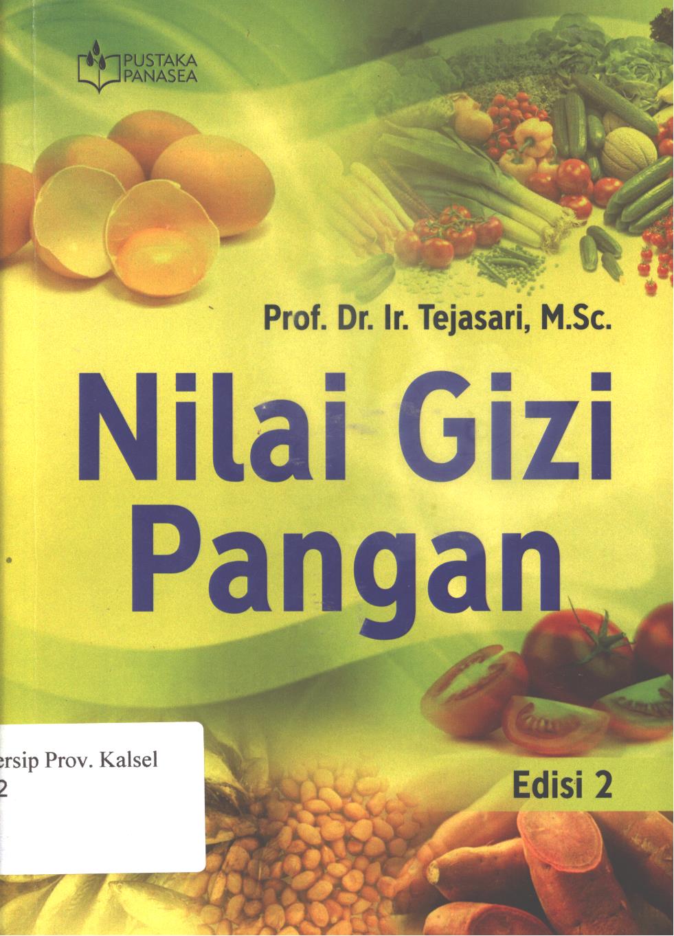 Cover Nilai gizi pangan edisi 2 / Tejasari