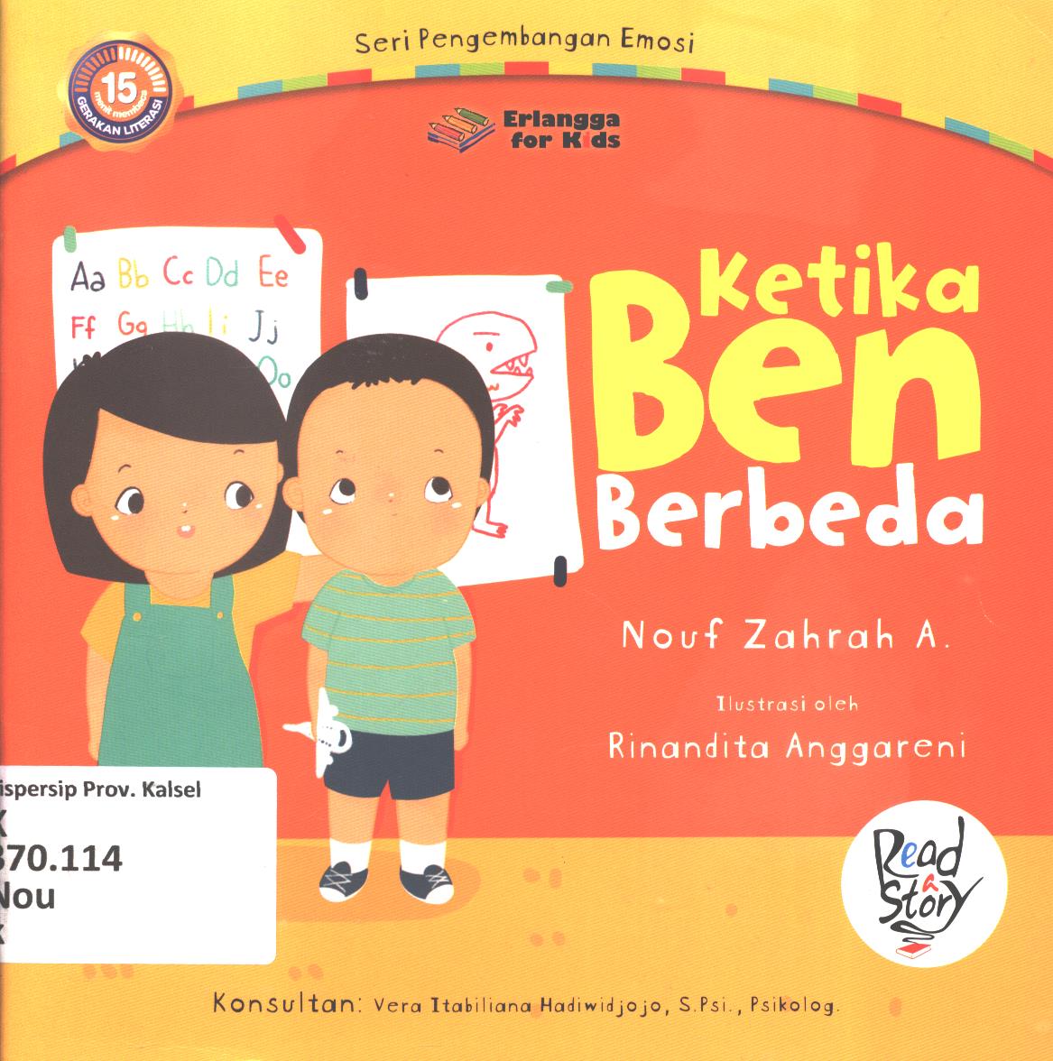 Cover Ketika Ben berbeda / Nouf Zahrah A ; editor,  Ayu Prameswary, Windrati Hapsari