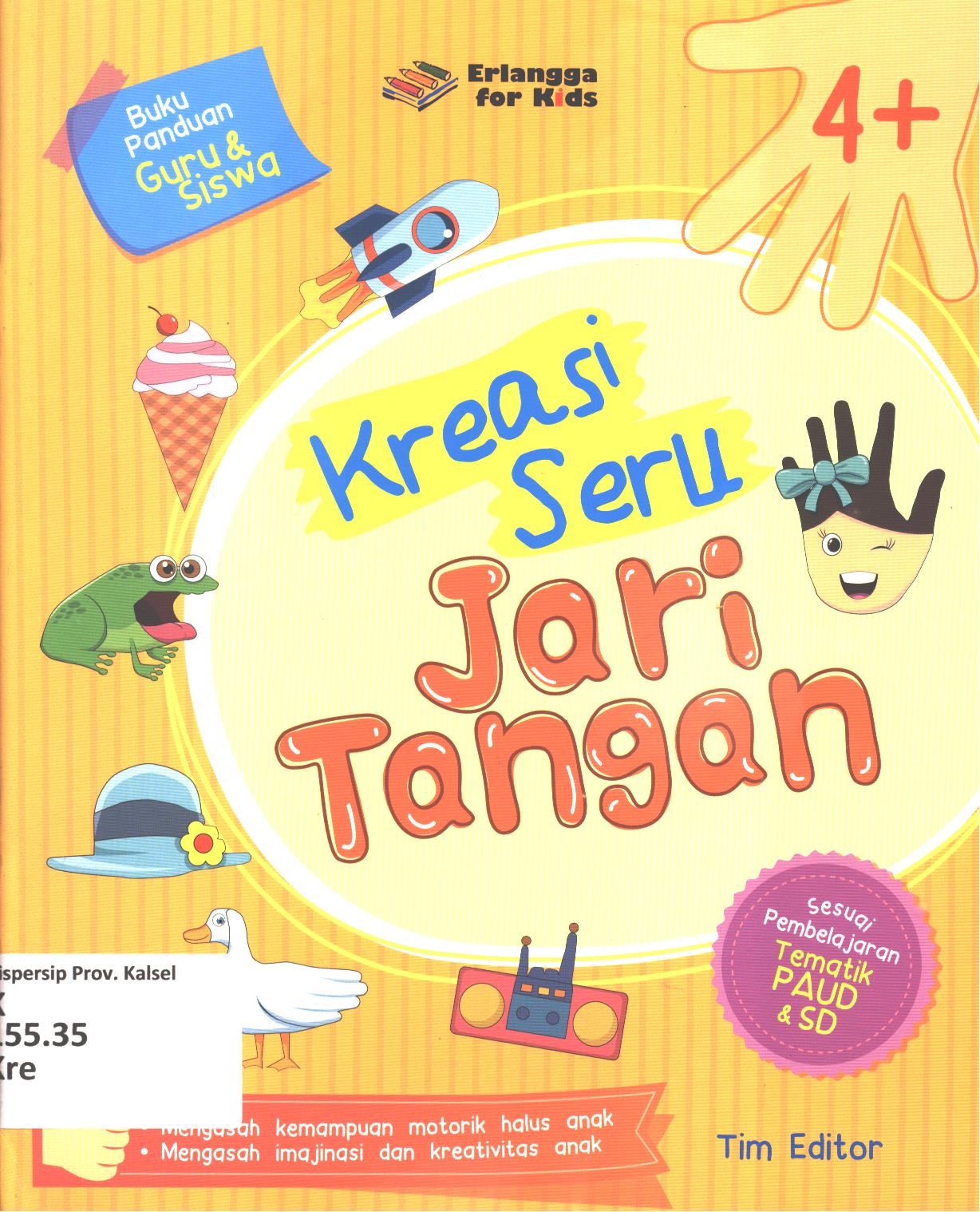 Cover Kreasi seru jari tangan / Tim Editor ; editor, Riony Anastasya, Hiko Erlina, Nokky Panji W.