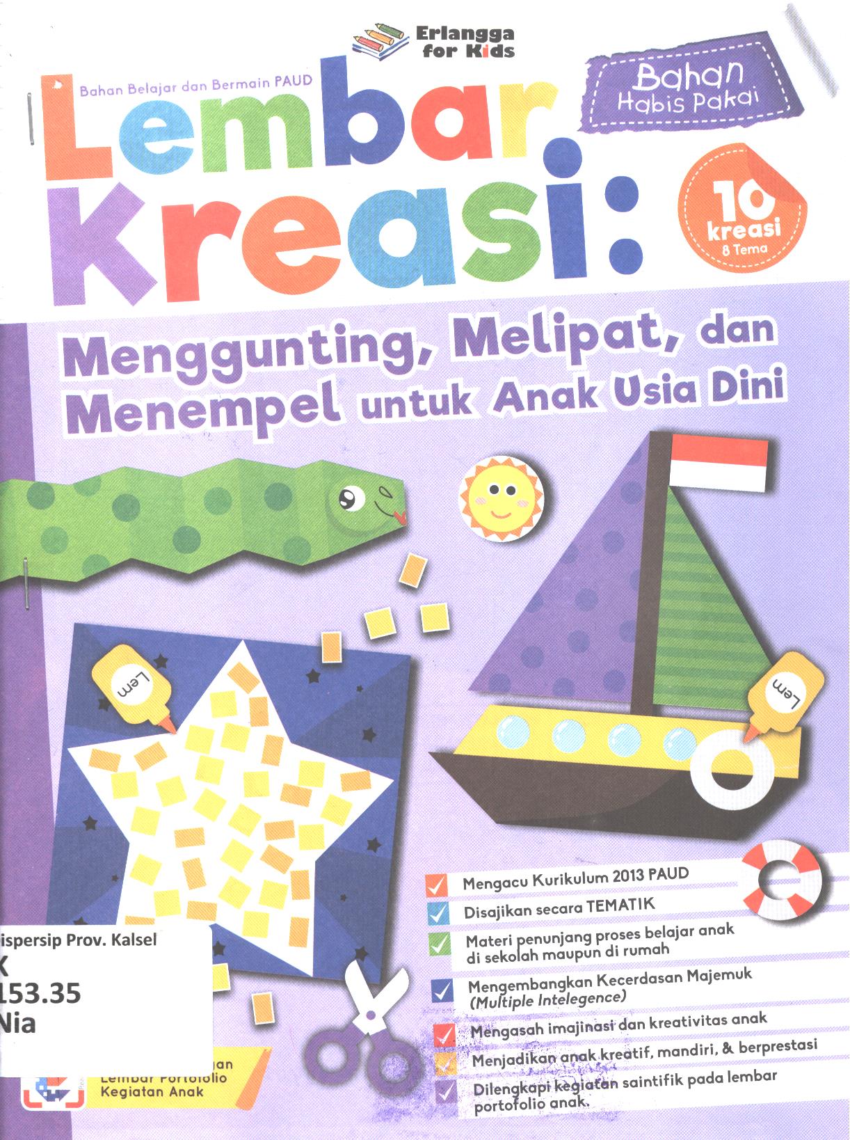 Cover Lembar kreasi :  Menggunting,melipat dan menempel (10 kreasi) / Nia A ; editor, Windrati Hapsari