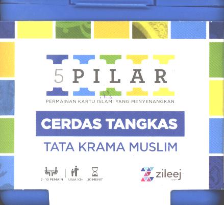 Cover 5 pilar permainan kartu Islami yang menyenangkan :  Cerdas tangkas edisi Hadis