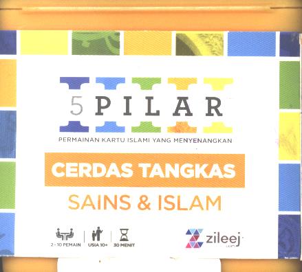 Cover 5 pilar permainan kartu Islami yang menyenangkan :  Cerdas tangkas edisi sains islam