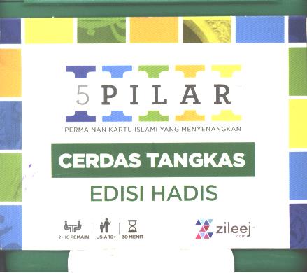 Cover 5 pilar permainan kartu Islami yang menyenangkan :  Cerdas tangkas edisi Hadis