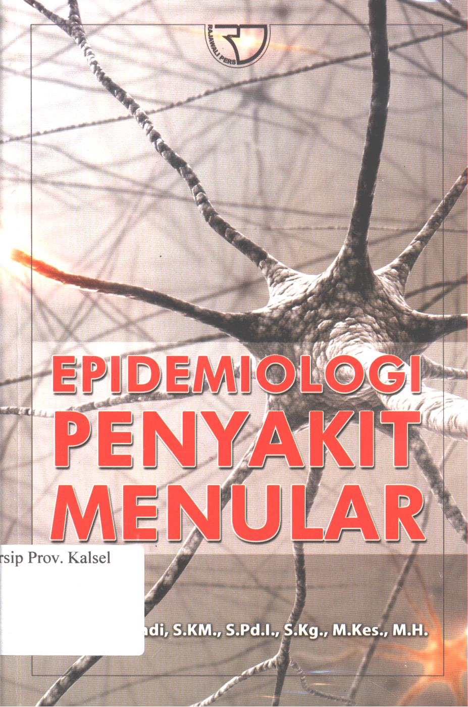 Cover Epidemiologi penyakit menular / Masriadi