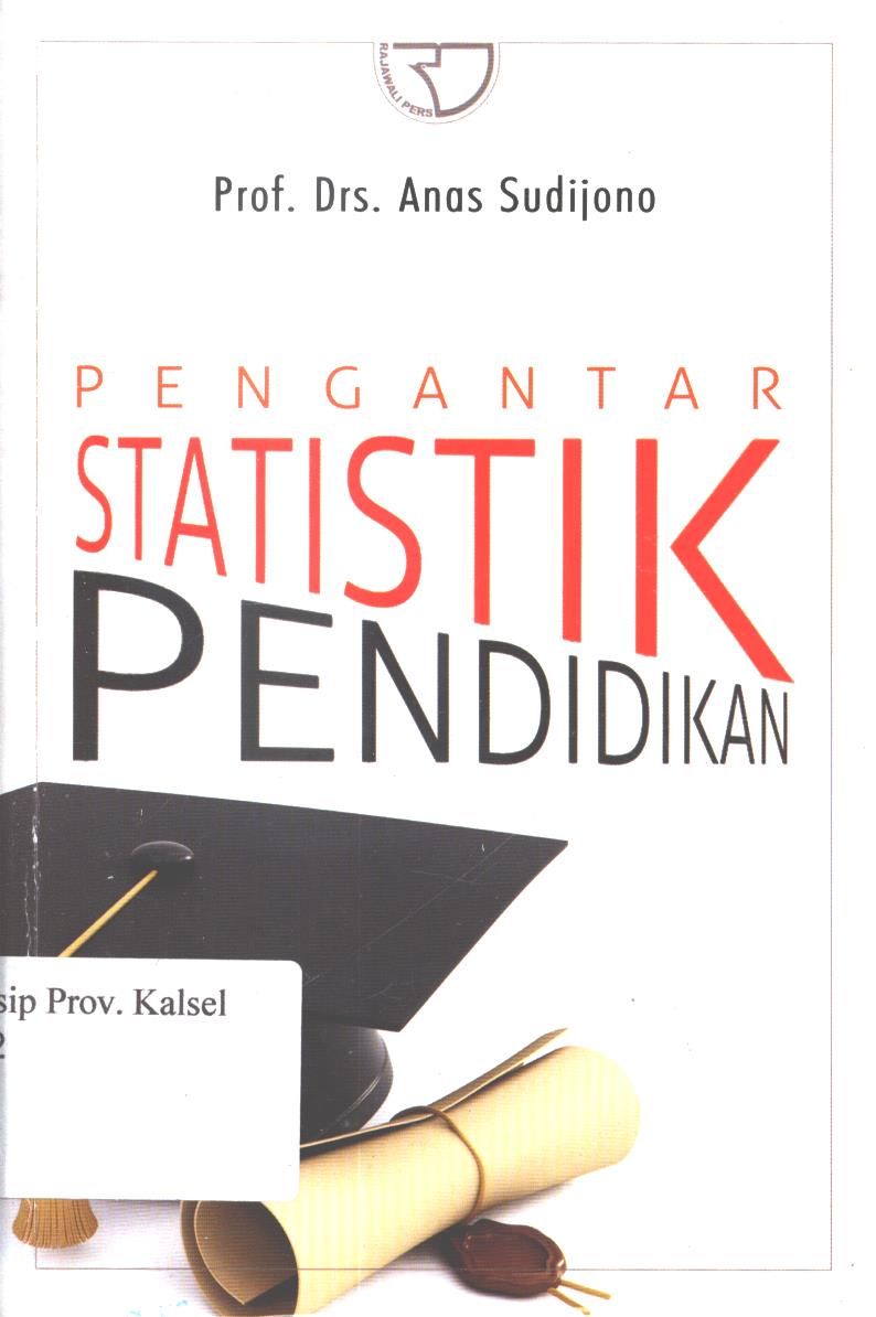 Cover Pengantar statistik pendidikan / Anas Sudijono