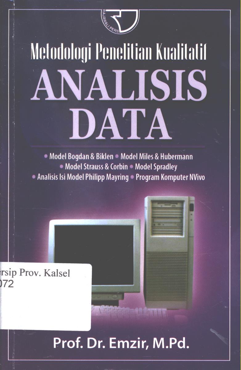 Cover Metodologi penelitian kualitatif :  Analisis data / Emzir