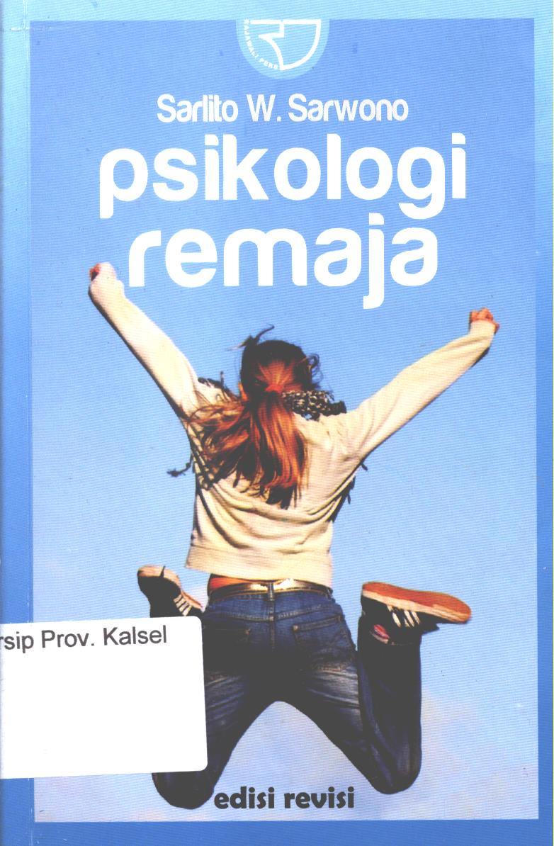 Cover Psikologi remaja / Sarlito W. Sarwono