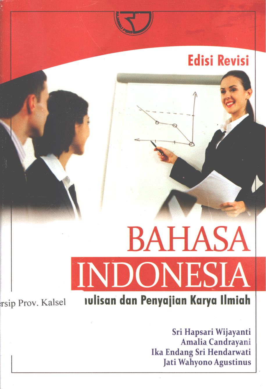 Cover Bahasa Indonesia :  Penulisan dan penyajian karya ilmiah / Sri Hapsari Wijayanti, dkk
