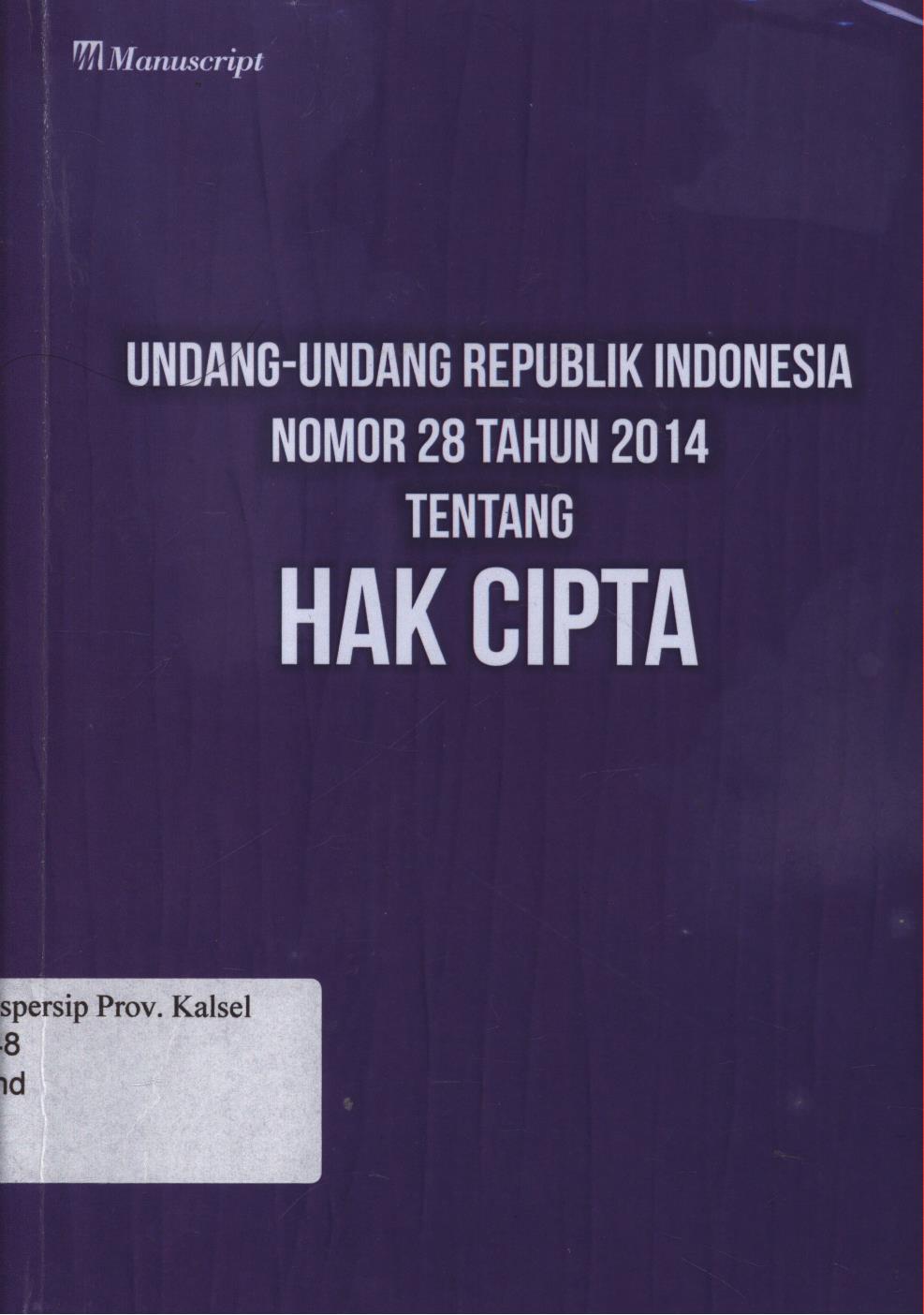 Cover Undang-Undang republik Indonesia nomor 28 tahun 2014 :  Tentang hak cipta
