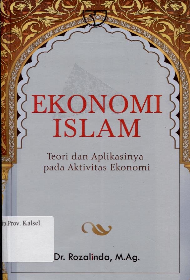 Cover Ekonomi Islam / Dr.Rozalinda,M.Ag.