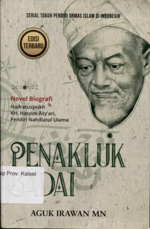 Cover Penakluk Badai / Aguk Irawan ; Editor, Indriani Grantika