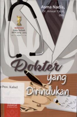 Cover Dokter yang dirindukan / Asma Nadia ; Editor, Indriani Grantika