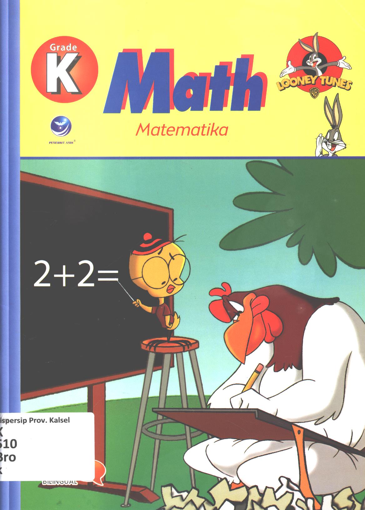 Cover Kindergarten Math (Matematika) / Warner Bros ; penerjemah, Ariata