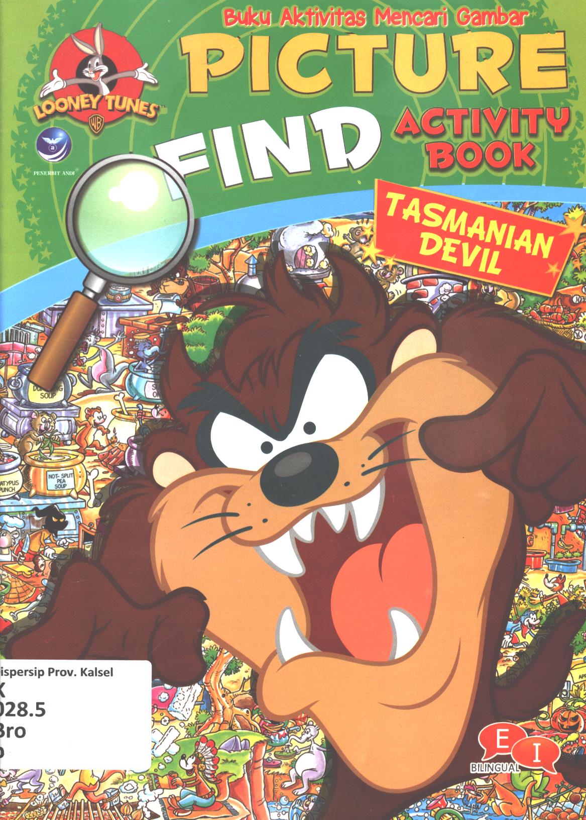 Cover Buku aktivitas mencari gambar - Tasmanian Devil --cari dan temukan :  Imyut sekali! / Warner Bros ; penerjemah, Ariata