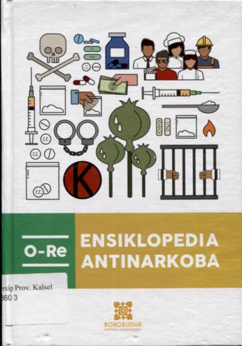 Cover Ensiklopedia Antinarkoba O-Re / Arif Burhan ;