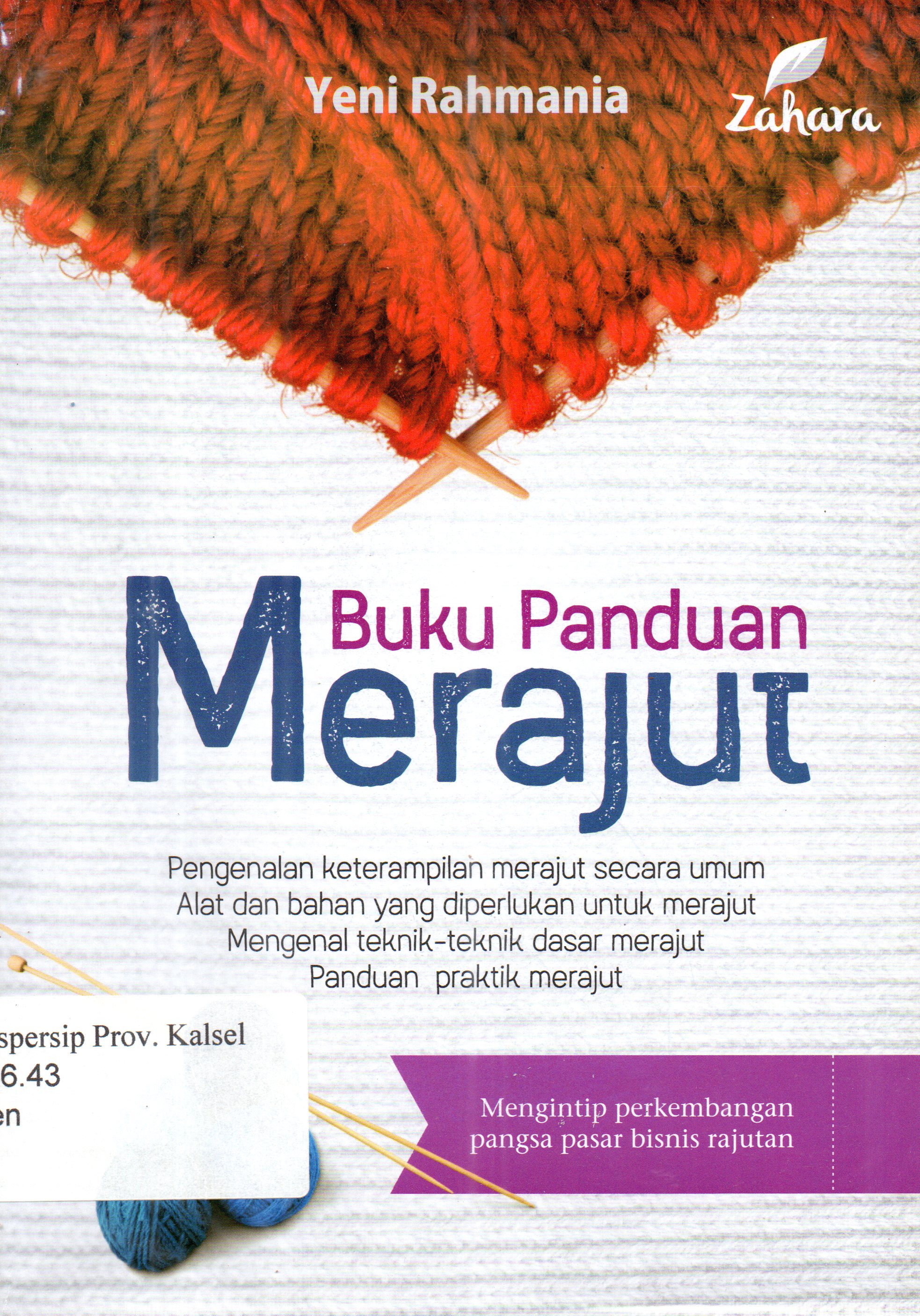Cover Buku panduan merajut / Yeni Rahmania;