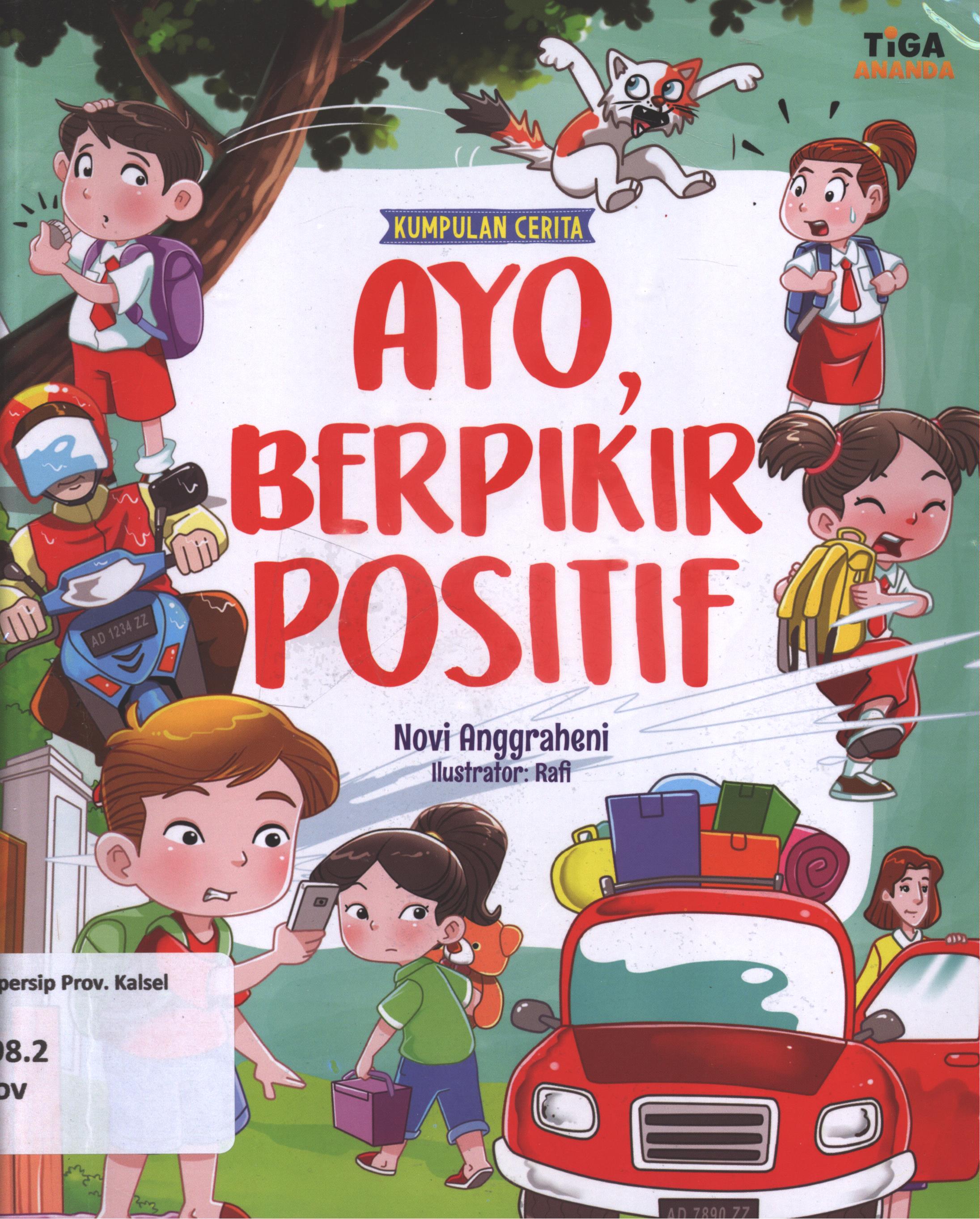 Cover Ayo, berfikir positif / Novi Anggraheni ; editor, Hari